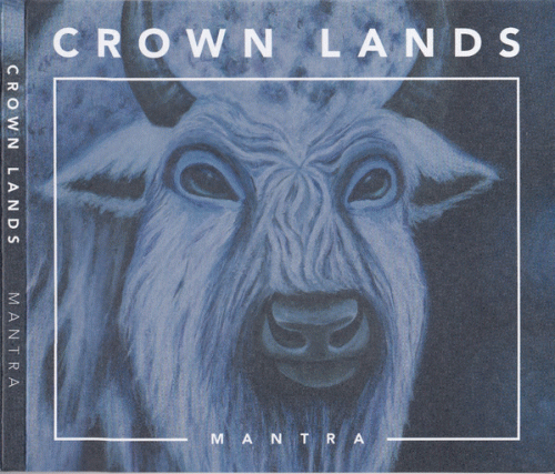 Crown Lands : Mantra